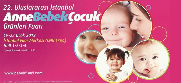 ANNE, BEBEK, ÇOCUK ÜRÜNLERİ FUARI 2013 